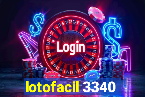 lotofacil 3340